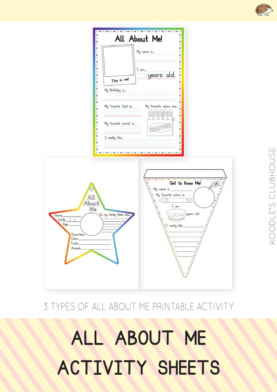All About Me Activity Sheets cover previewing 3 printable designs: a rainbow-framed sheet, a star and a pennant