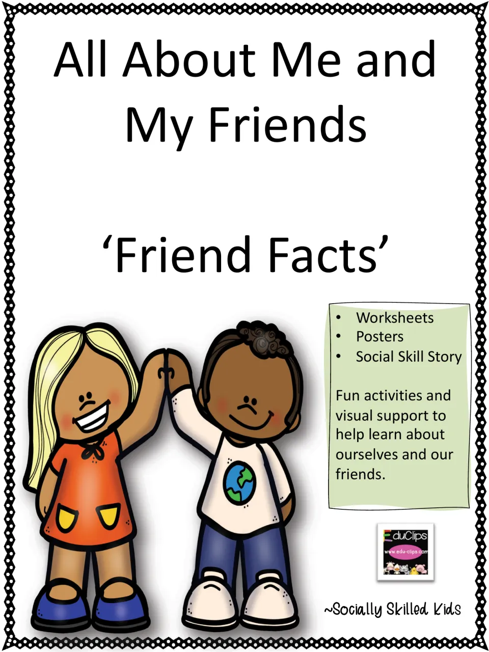 Friend Facts resource cover introducing worksheets, posters, and a social skill story about ourselves and friends