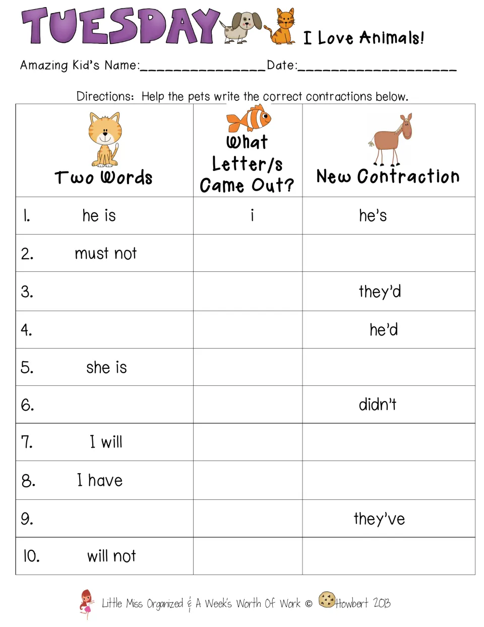 Tuesday, I Love Animals: students write contractions, the letters removed, and the two words for 10 items like must not
