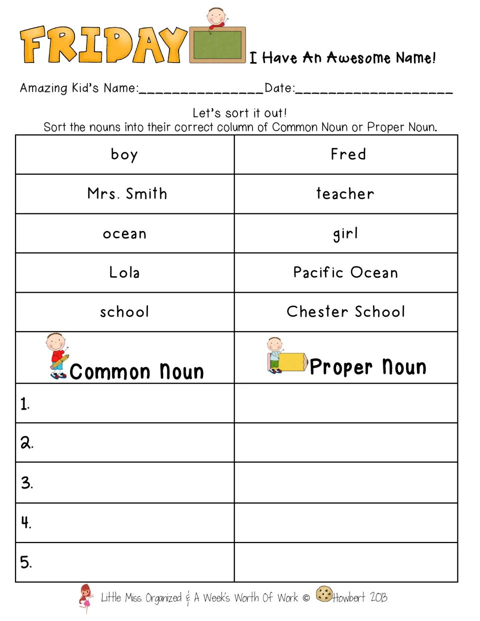 Friday, I Have An Awesome Name: students sort 10 nouns like Fred, ocean and Chester School as common or proper nouns