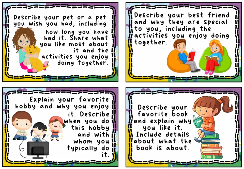 Descriptive speaking cards: students describe a pet, their best friend, a favorite hobby and a favorite book with details