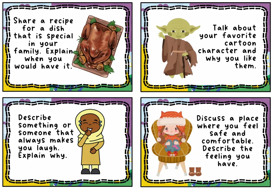 Personal stories: students share a family recipe, a favorite cartoon character, what makes them laugh and a safe place