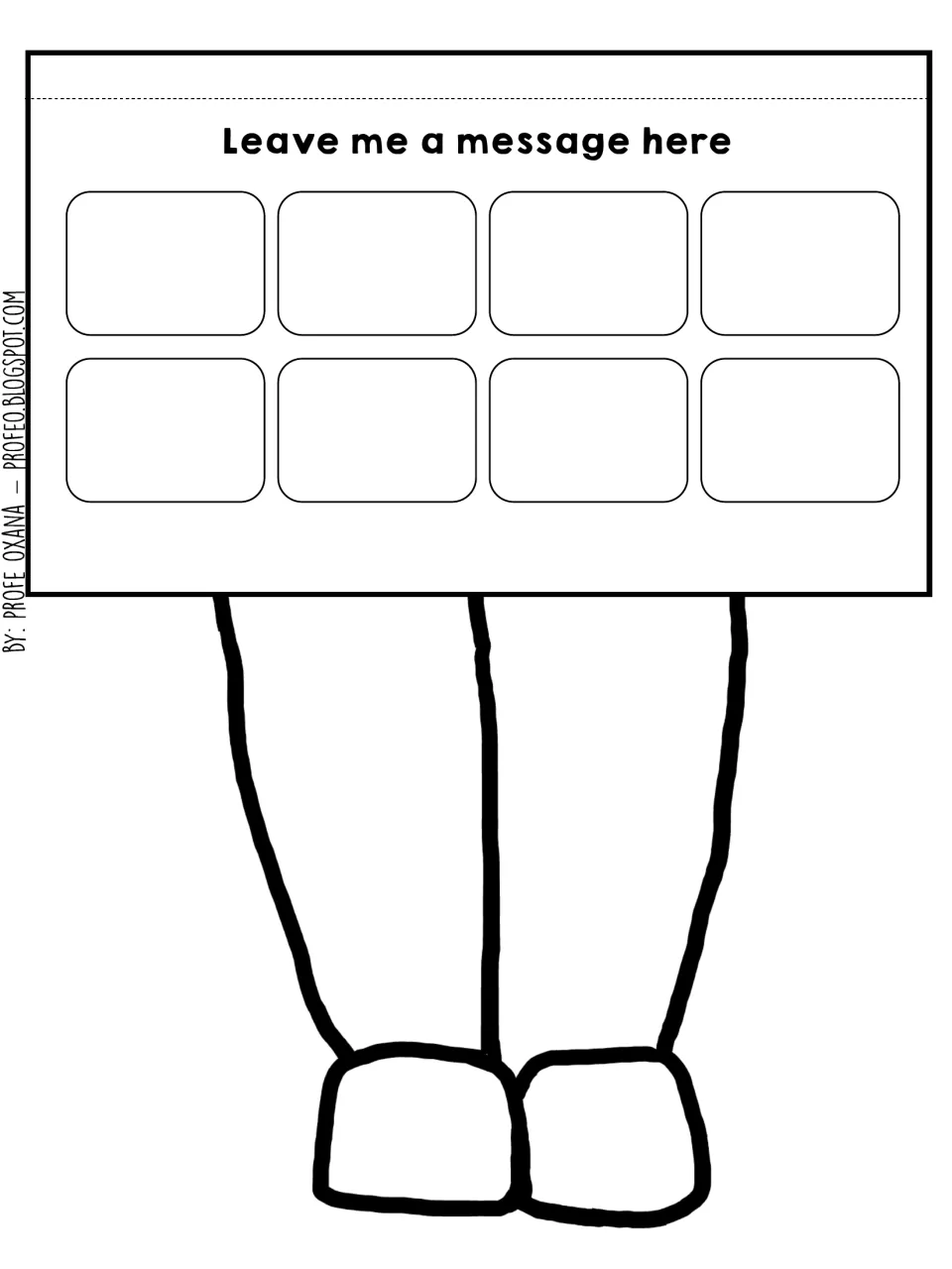 Legs and shoes cut-out piece, no skirt, under a 'Leave me a message here' sign with 8 note spaces for classmates