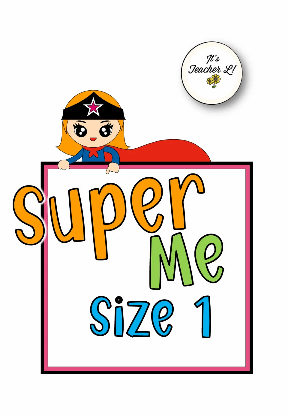 Section cover labeled “Super Me Size 1,” introducing the first size option for the student profile worksheets