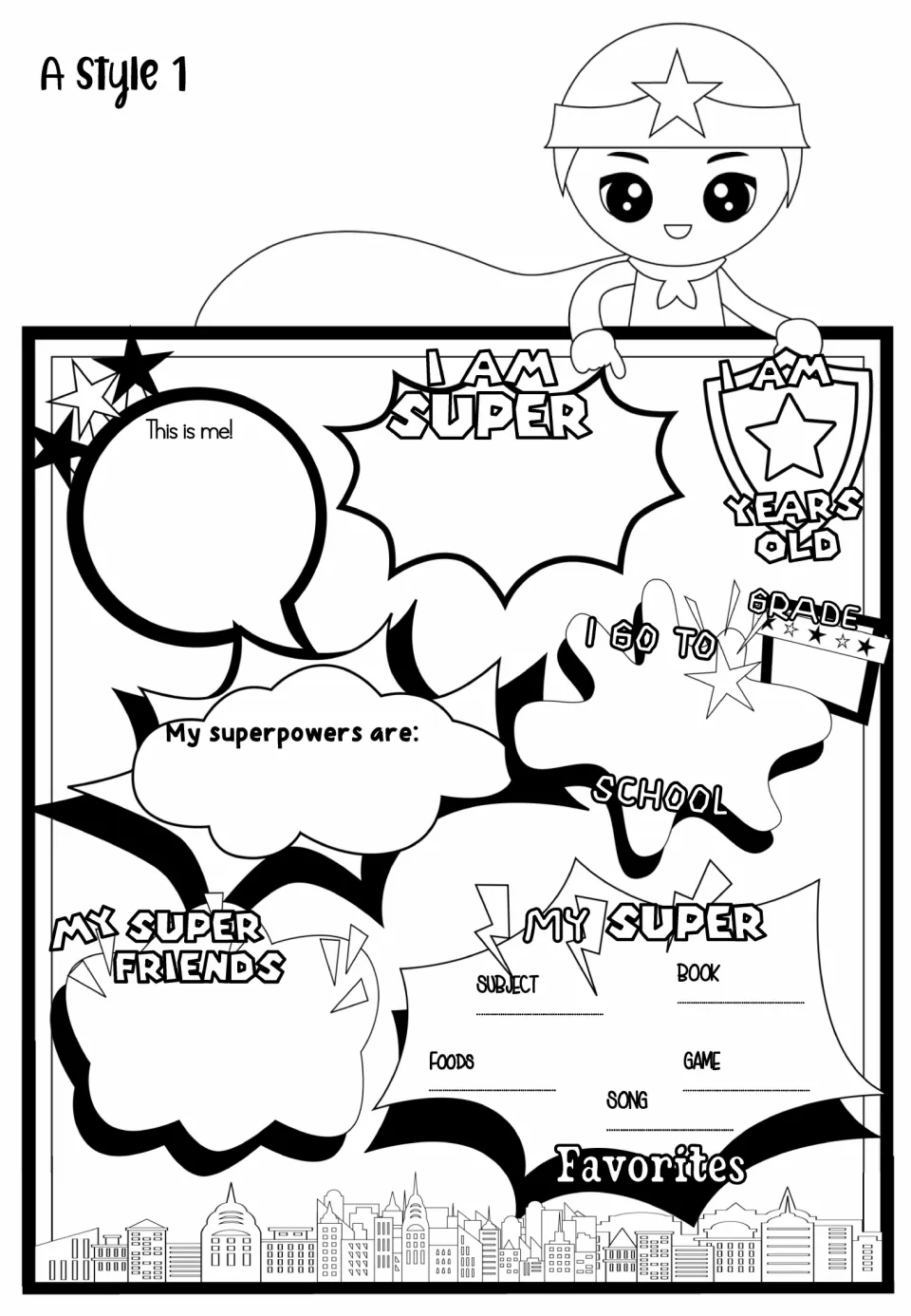 A Style 1 superhero profile asks for a self-portrait, age, school, grade, superpowers, friends, and favorites