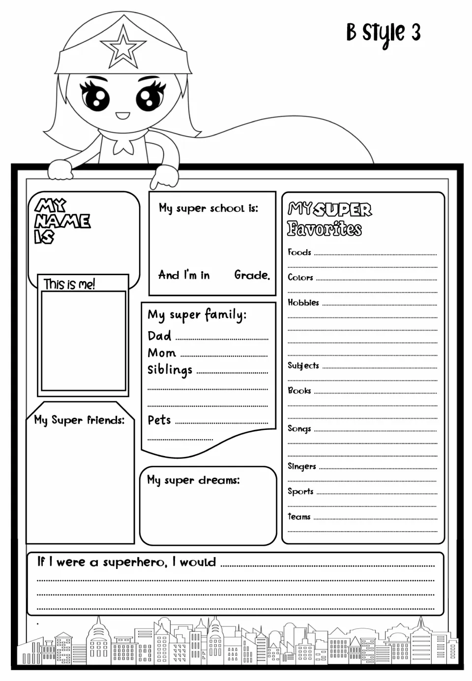 B Style 3 student profile asks about school, family, friends, dreams, favorites, and what a superhero would do