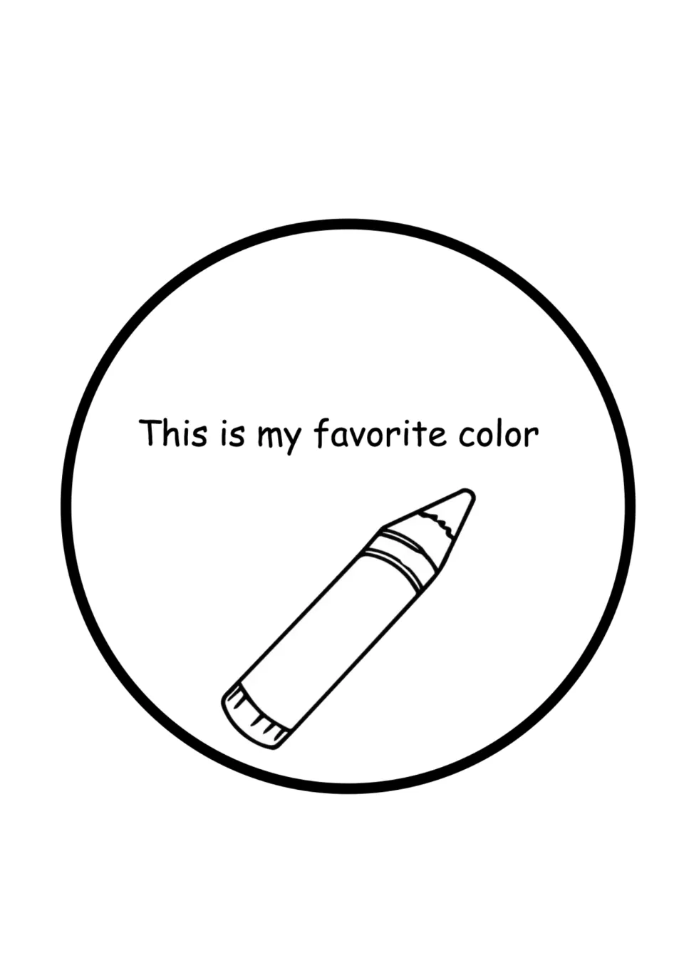 Favorite color page: This is my favorite color, with an outline crayon for students to color in their chosen color