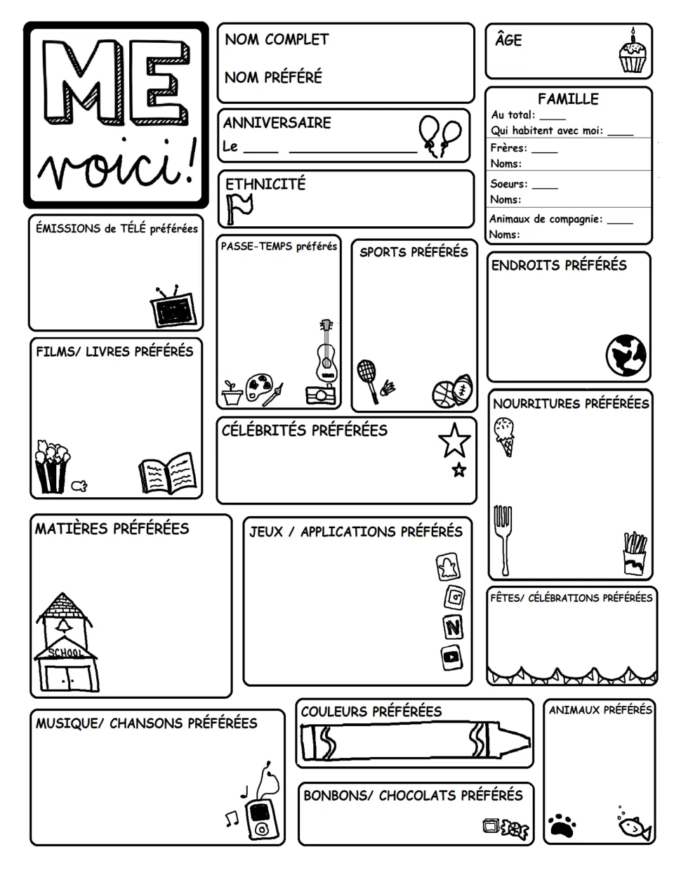 Me voici! French profile: students fill in name, age, birthday, family and favourite TV, sports, foods, music and colours