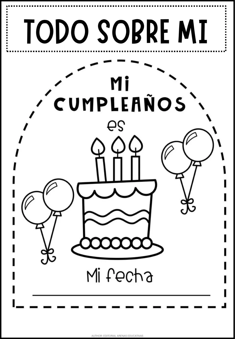 Mi cumpleaños es: students color the birthday cake and balloons and write their birthday date after Mi fecha in Spanish