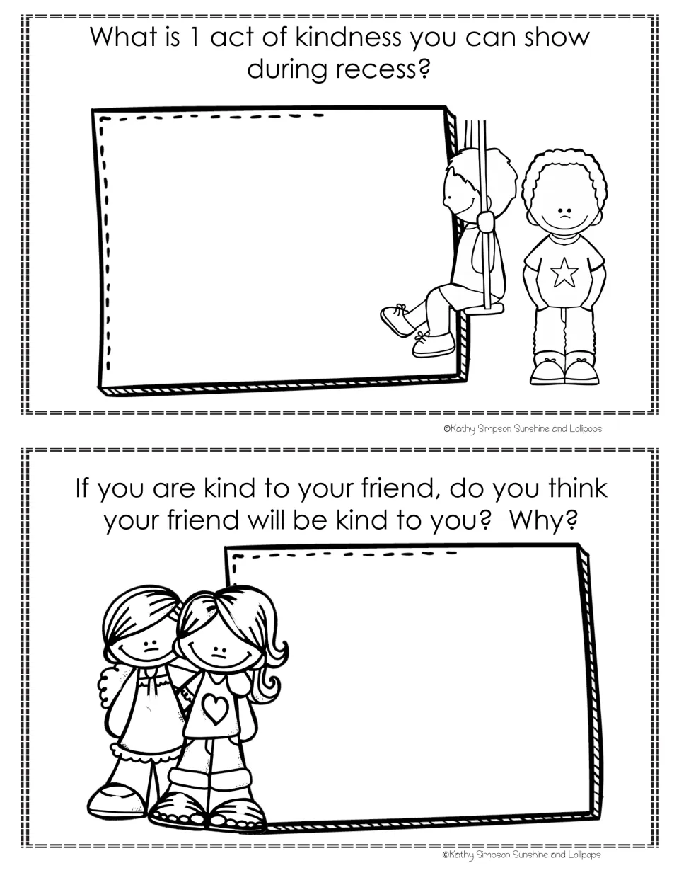 Kindness booklet prompts ask for one kind act at recess and whether a friend will return kindness, and why.