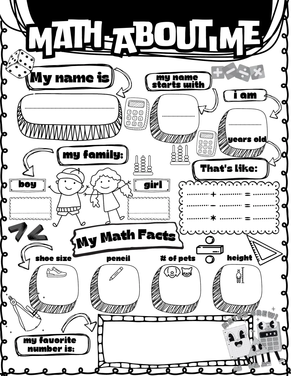 Math About Me, black and white: students write name, age, family counts, age as equations, shoe size, pets and height
