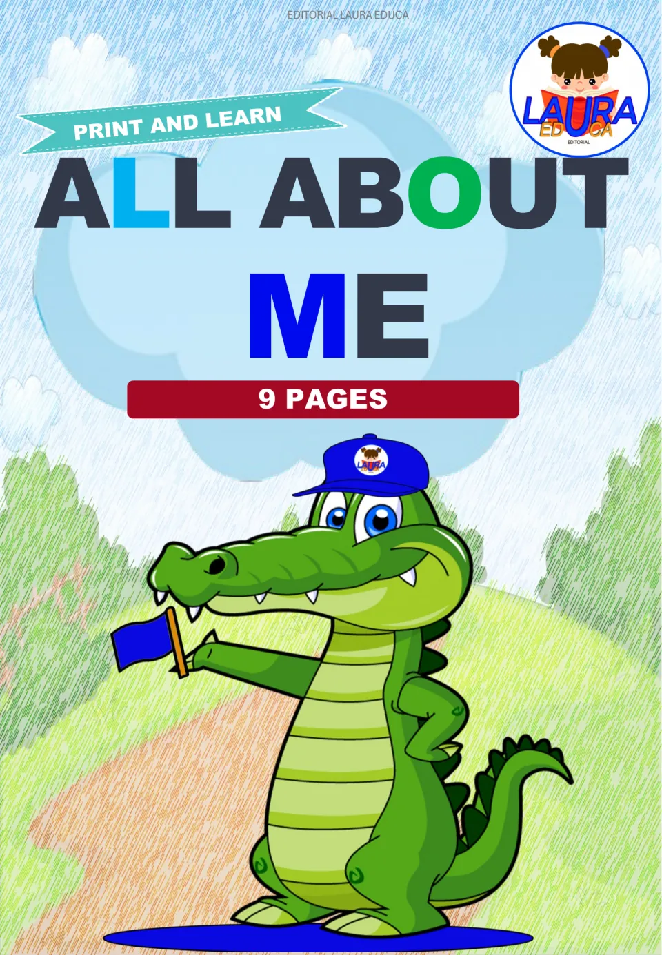 All About Me cover from Editorial Laura Educa: Print and Learn, 9 pages, with a cartoon crocodile holding a blue flag