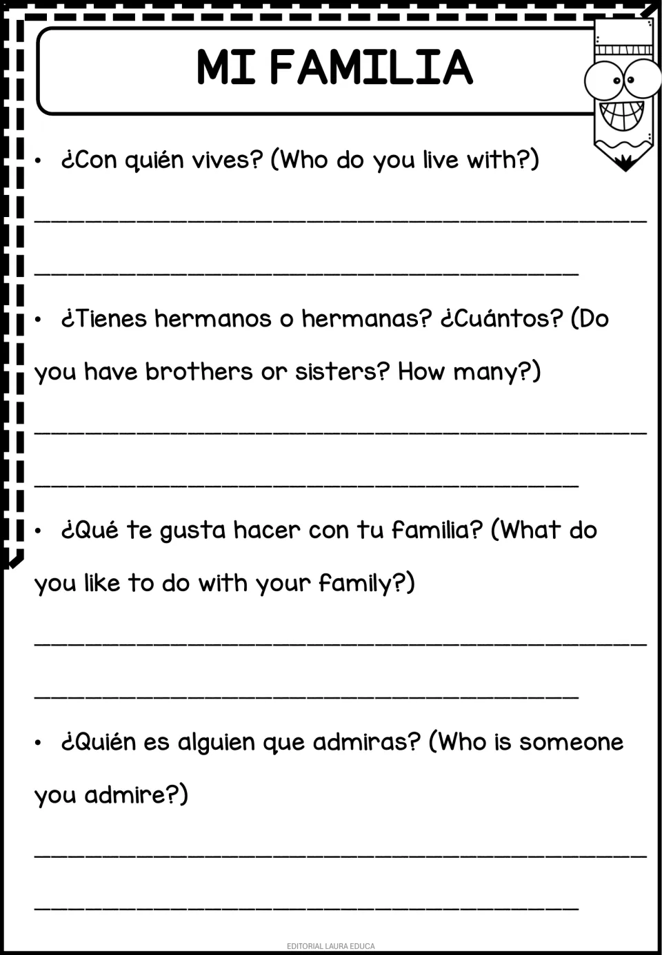 Mi Familia: students write who they live with, how many siblings they have, family activities and someone they admire