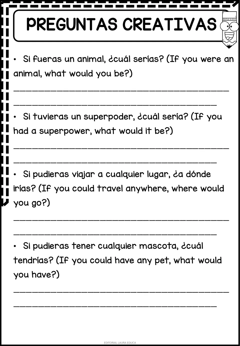 Preguntas Creativas: students imagine which animal they would be, a superpower, where they would travel and a dream pet