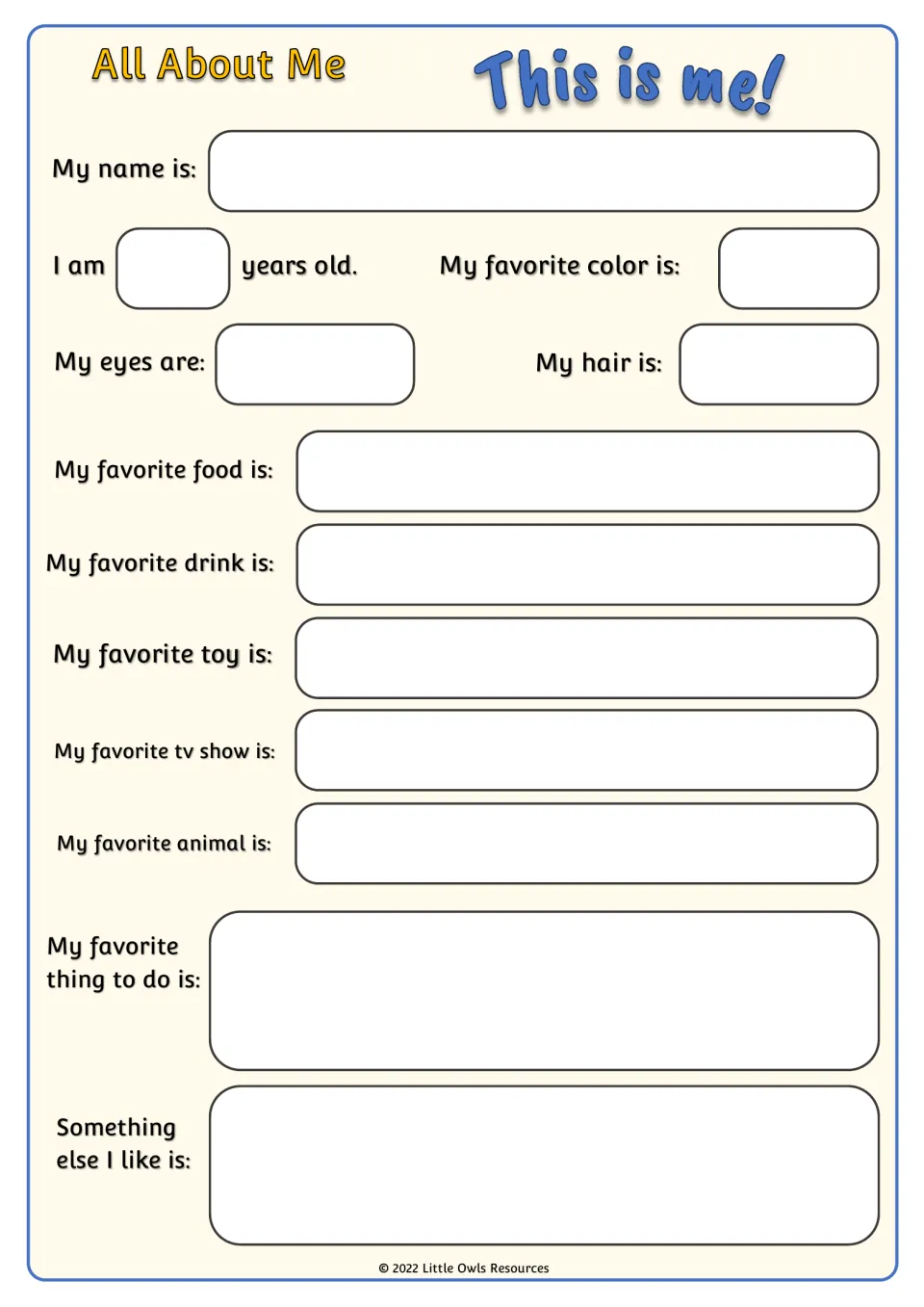 All About Me form in color: students write name, age, eye and hair color, and favorite food, drink, toy, show and animal