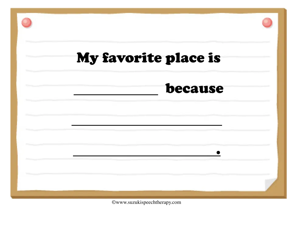Favorite place prompt: students fill in 'My favorite place is ___ because ___', naming a place and explaining why