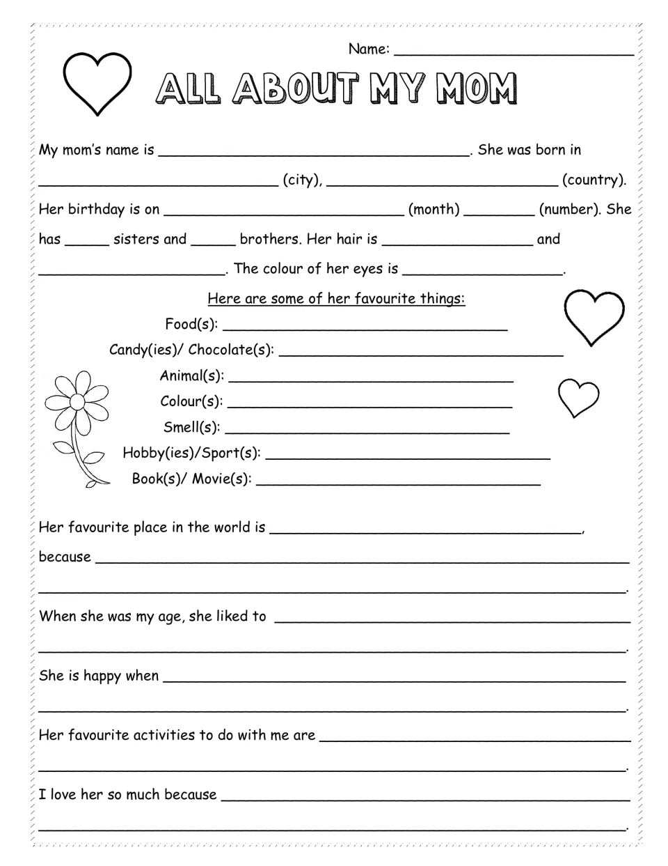 All About My Mom sentence frames: students fill in her birthplace, birthday, hair, eyes, favourite and why they love her