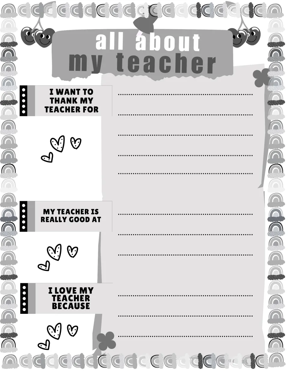 Thank-you prompts: students finish I want to thank my teacher for, My teacher is really good at, I love my teacher because