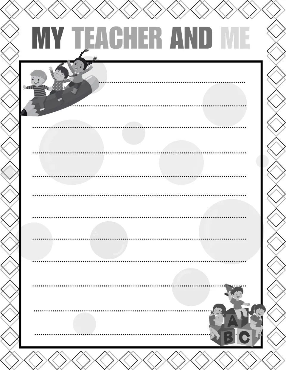 My Teacher and Me writing page: students write about themselves and their teacher; kids on a pencil and ABC blocks
