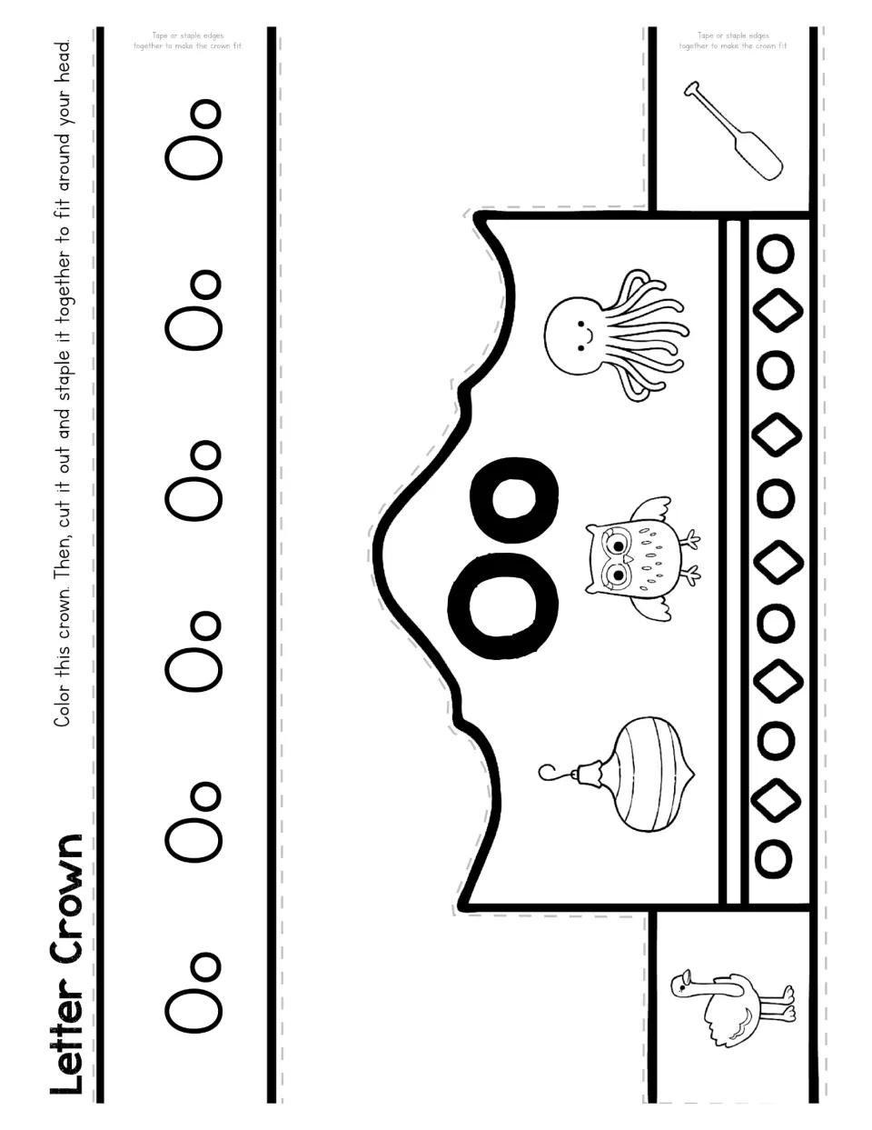 Letter Crown: students color an Oo crown with an octopus, owl and ornament, add Oo strips, then cut and staple it to fit