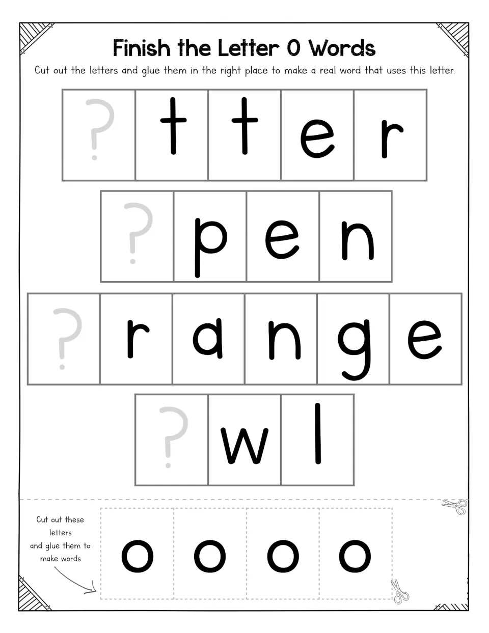 Finish the Letter O Words: students cut out four o tiles and glue them to complete otter, open, orange and owl