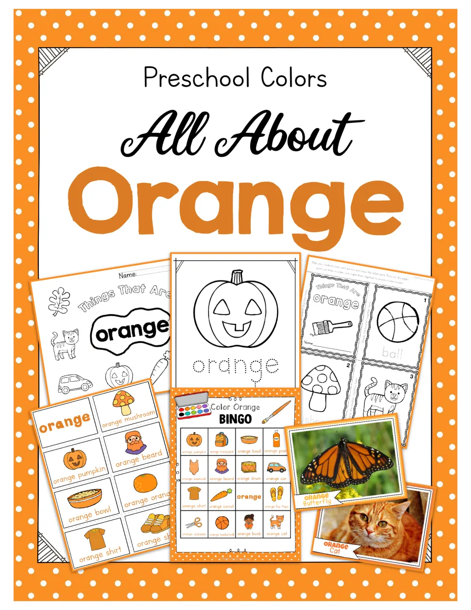 Preschool Colors All About Orange cover showing a coloring page, mini booklet, picture cards, bingo board and photo cards