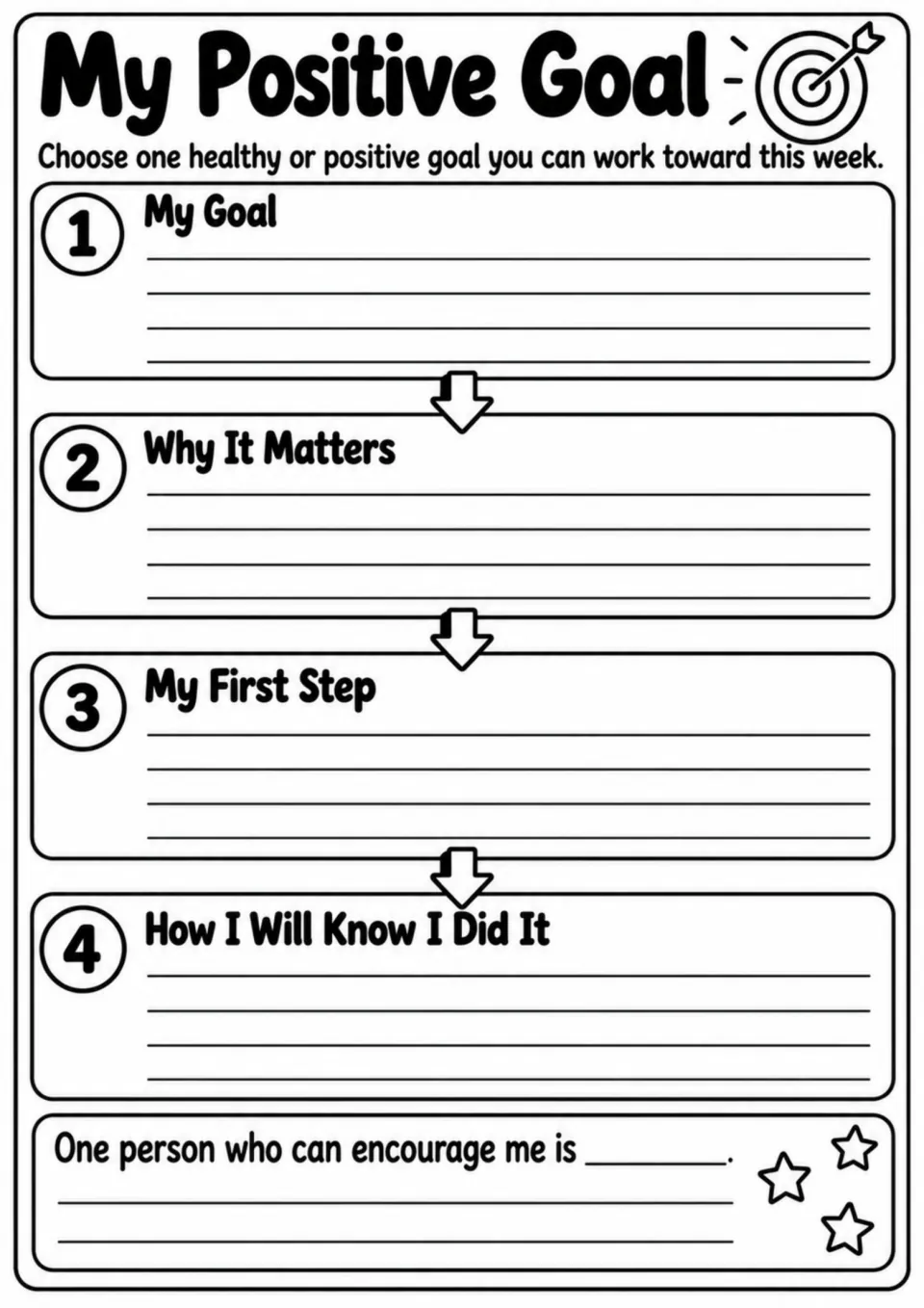 My Positive Goal activity asks for a goal, why it matters, a first step, signs of success, and an encourager