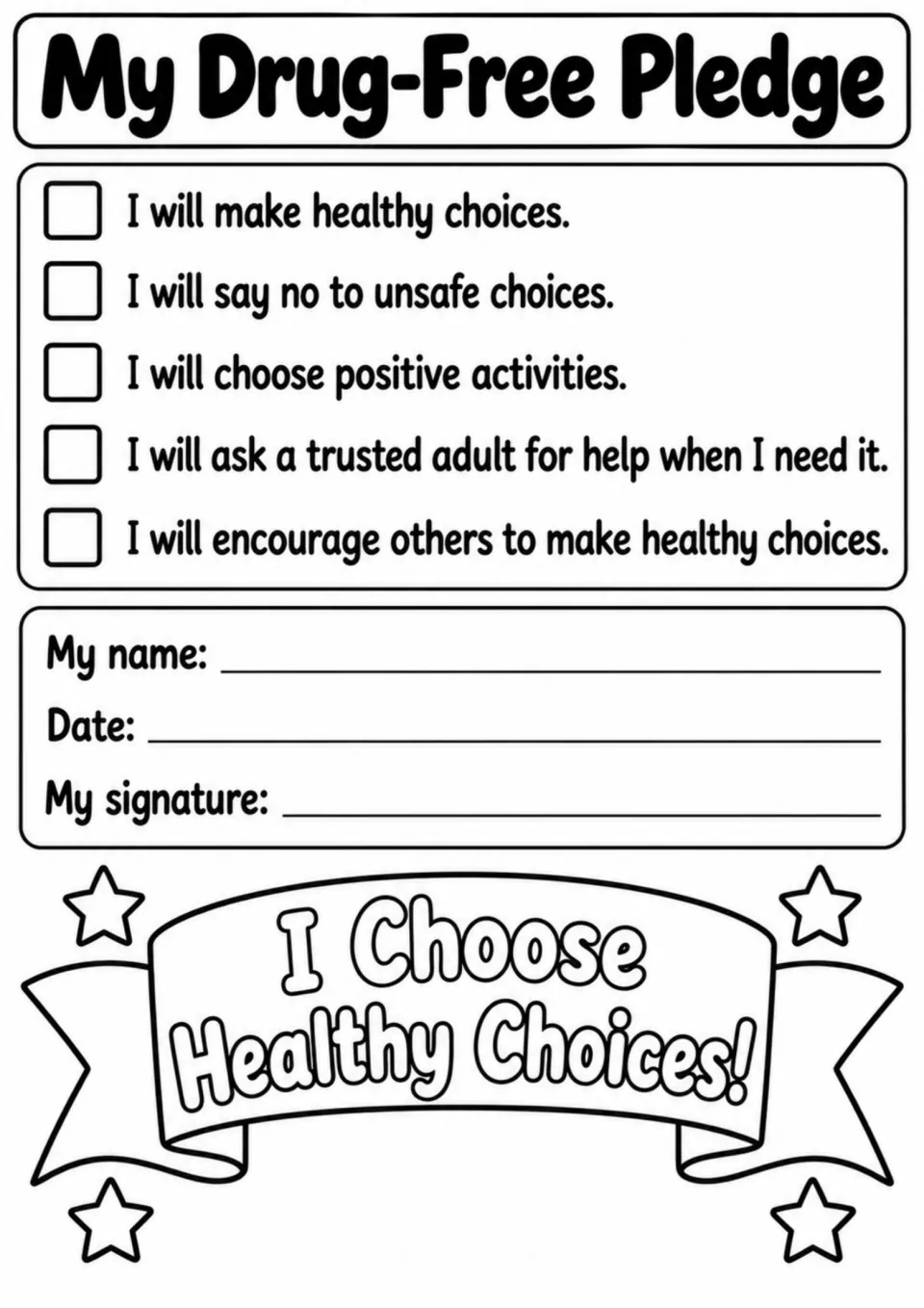 My Drug-Free Pledge lists five commitments about healthy choices, positive activities, seeking help, and encouragement