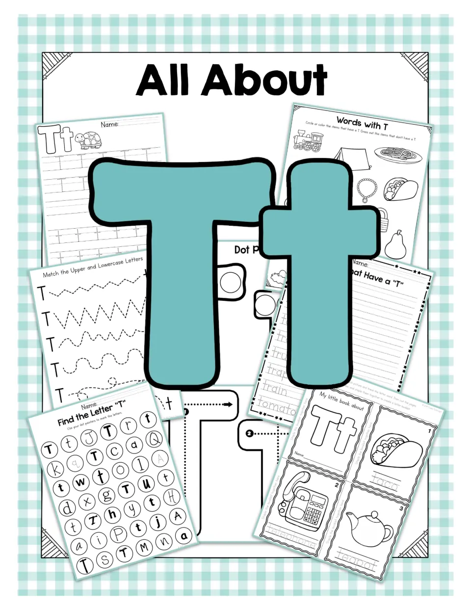 Cover of All About T - Letter of the Week Unit, featuring uppercase T, lowercase t, and activity samples