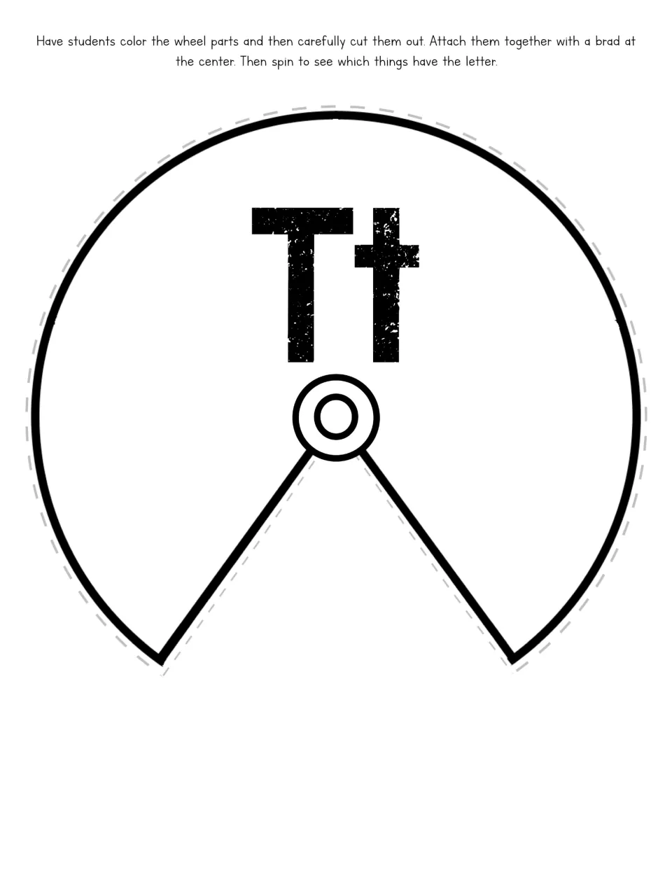 Letter T wheel cover shows Tt and a cutaway opening; attach it to the picture wheel with a center brad.