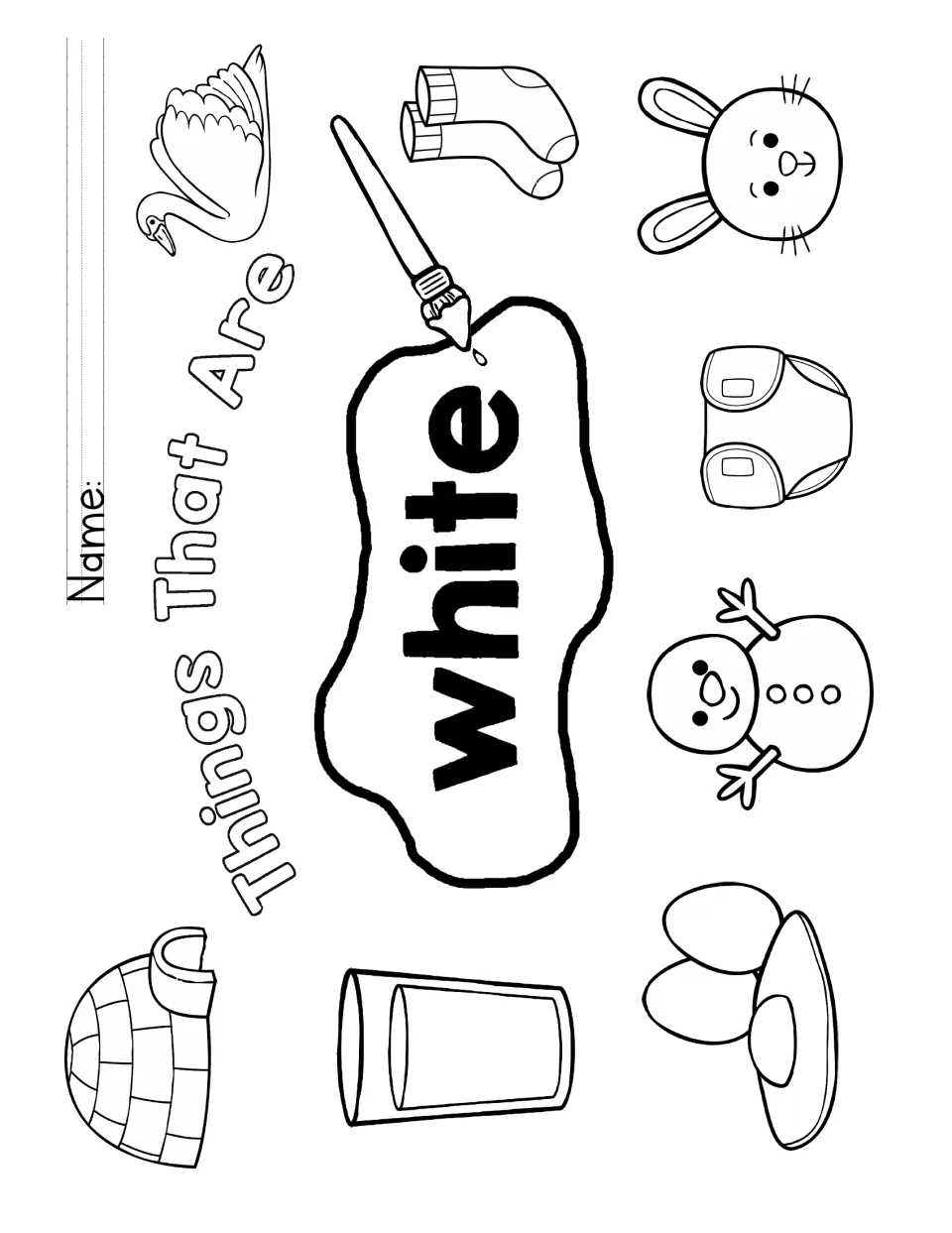 Things That Are white: students color an igloo, milk, eggs, swan, socks, bunny, diaper and snowman around the word white