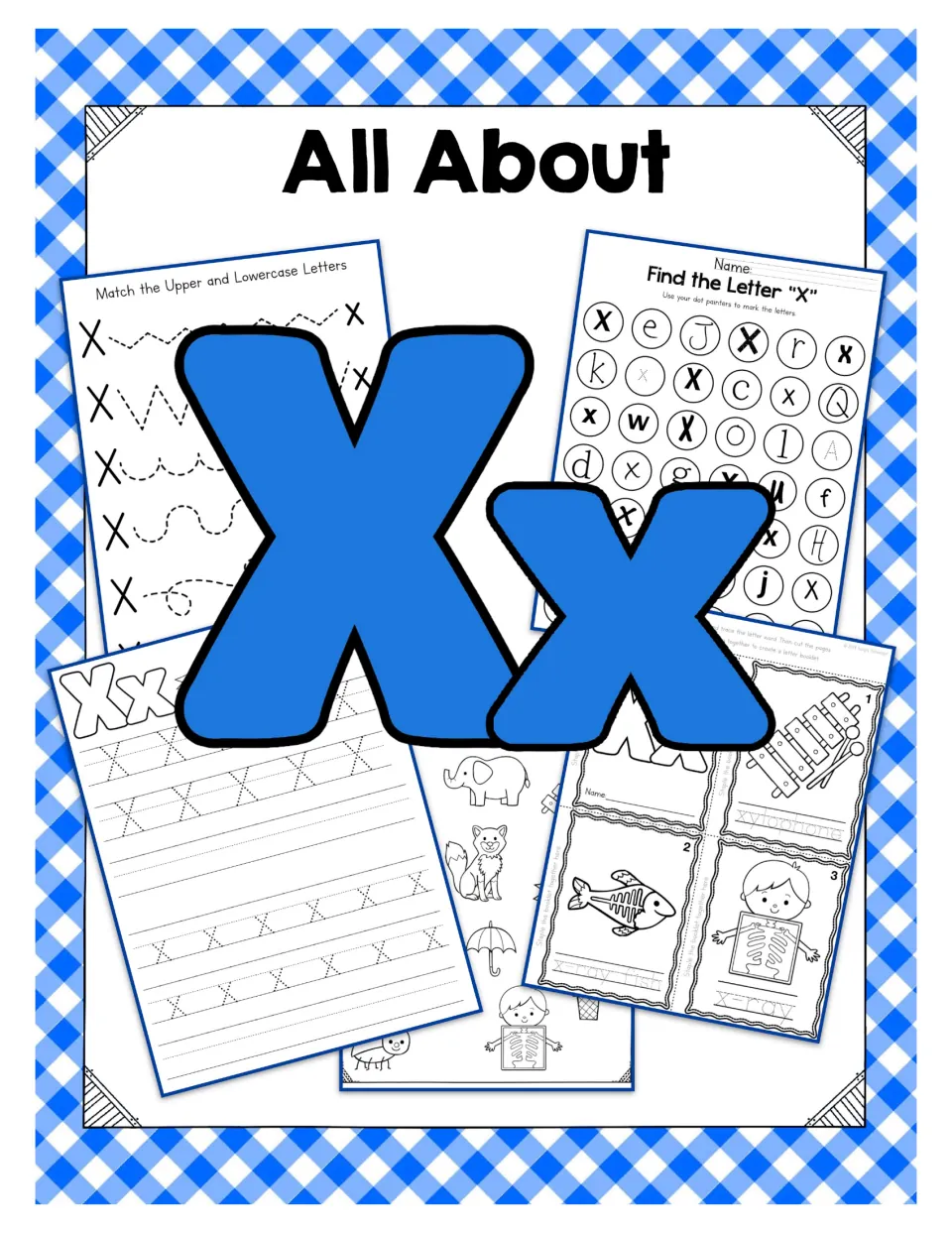 Letter X unit cover featuring uppercase X and lowercase x over samples of tracing and letter activities