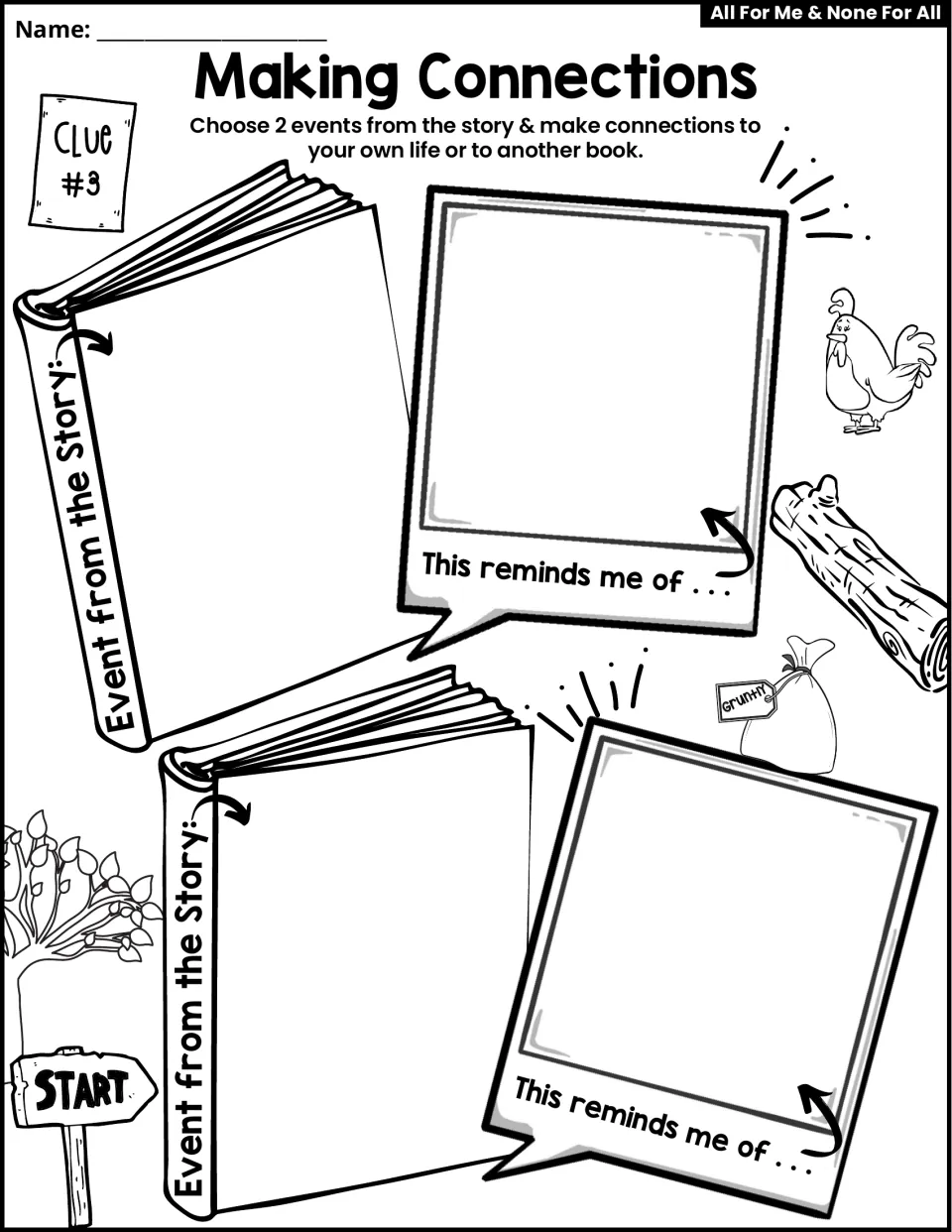 Making Connections activity asks students to connect two story events to their own lives or another book.
