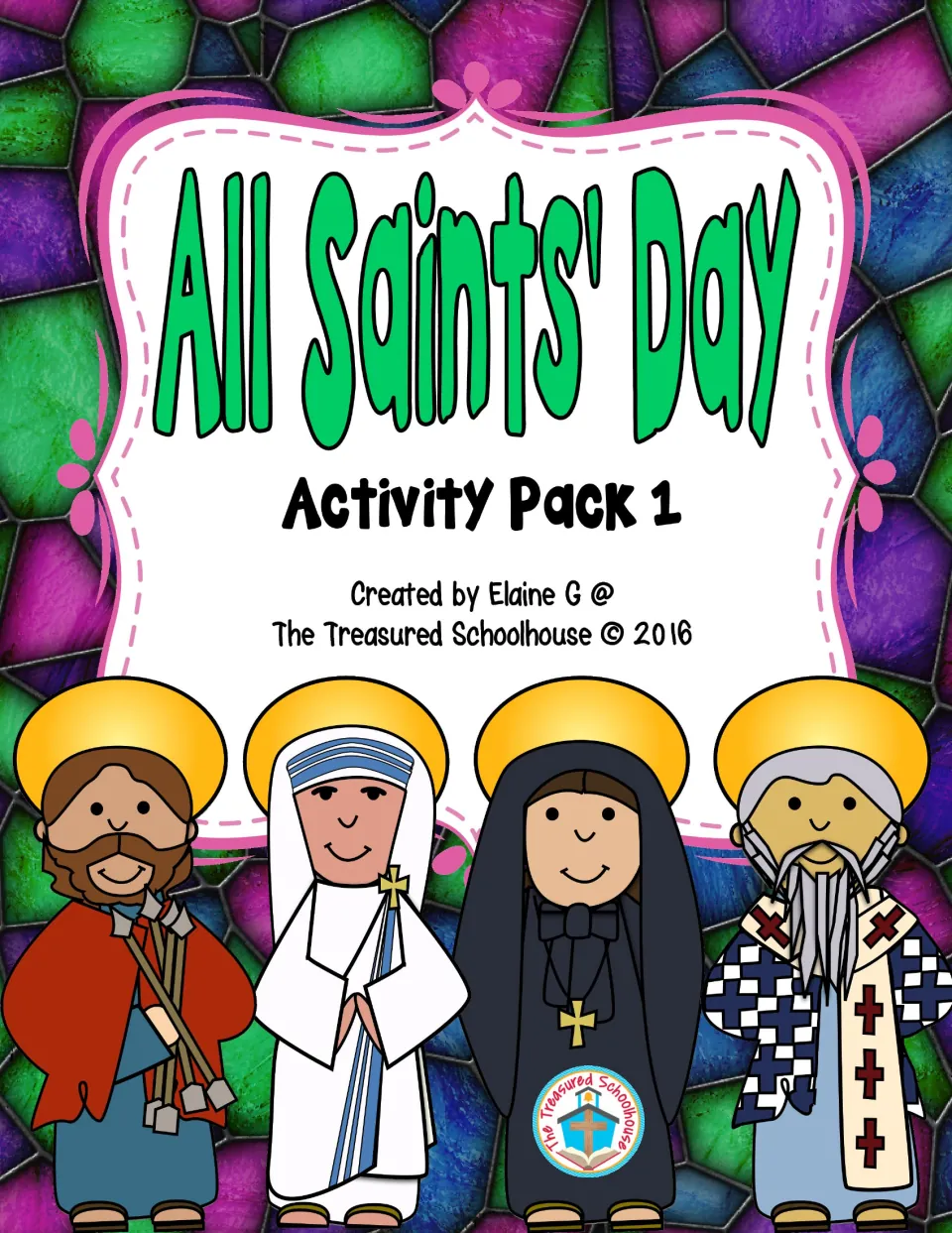 All Saints' Day Activity Pack 1 cover showing four smiling haloed saints in front of a stained-glass background