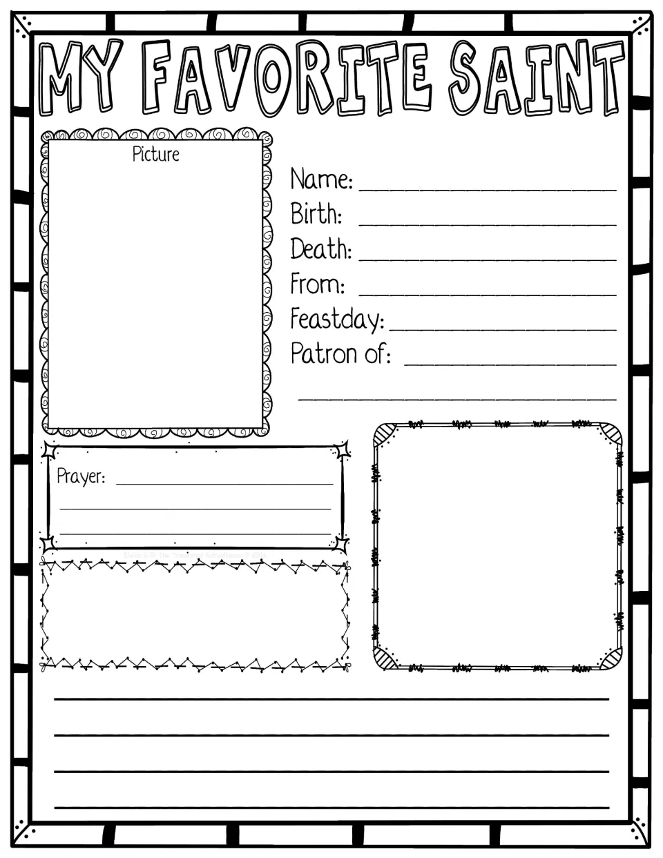 My Favorite Saint research page: students draw a picture and record name, birth, death, feast day, patron and prayer
