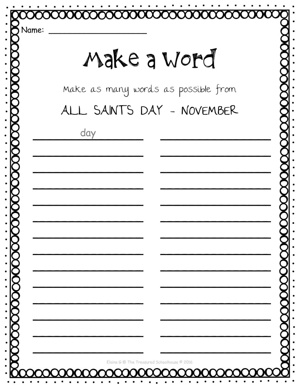 Make a Word vocabulary page: students list as many words as they can from the letters in ALL SAINTS DAY - NOVEMBER