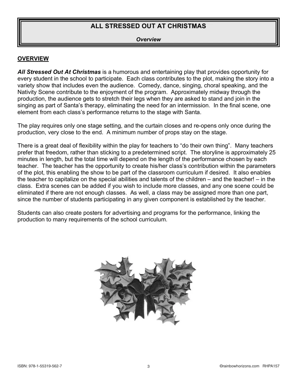 Overview of the Christmas play: every class takes part, about 25 minutes of storyline, and the audience sings along