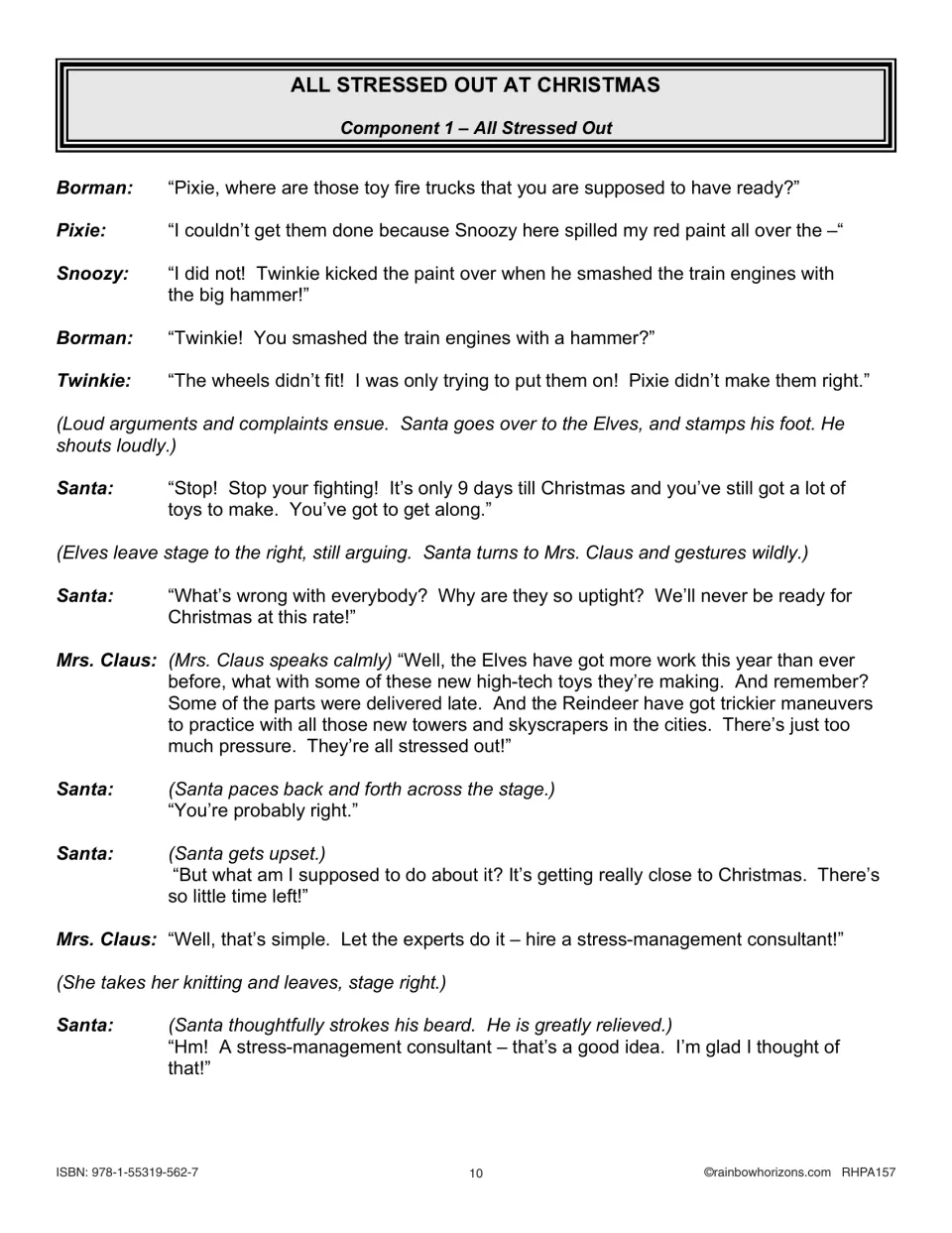 Component 1 script continued: the Elves bicker and Mrs. Claus says to hire a stress-management consultant