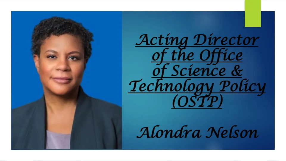 Biography cover introducing Alondra Nelson as acting director of the Office of Science & Technology Policy