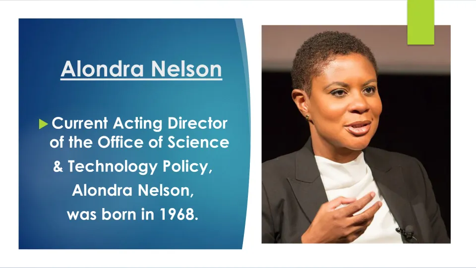 Biography slide stating Alondra Nelson was born in 1968 and identifying her as the acting director of OSTP