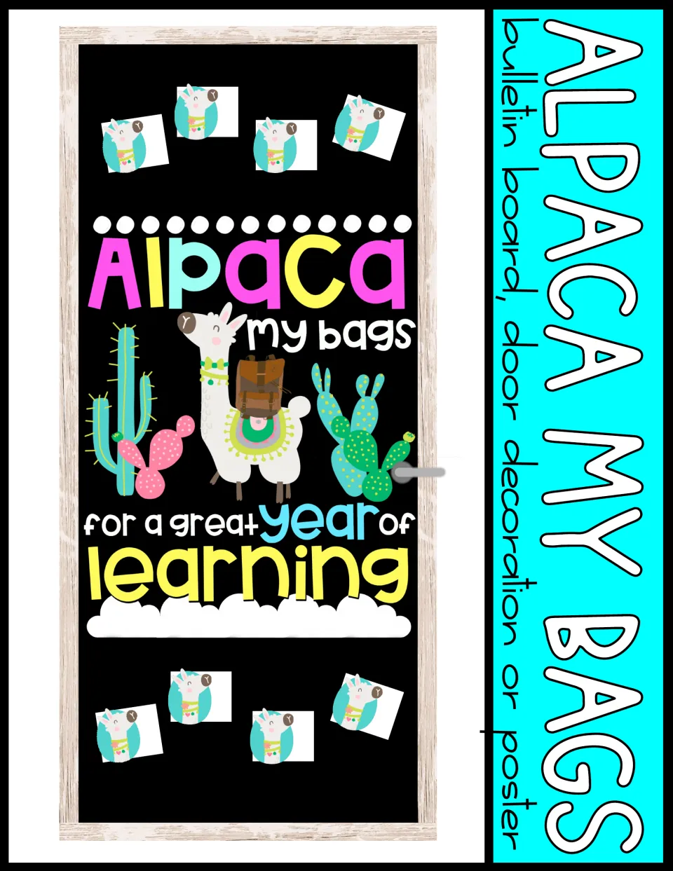 Cover: finished llama and backpack display on a classroom door, labeled bulletin board, door decoration or poster
