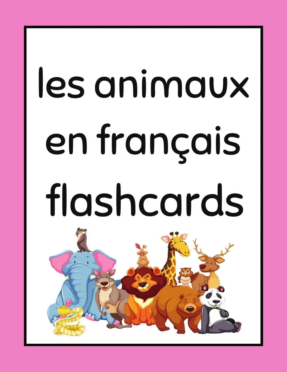 Cover of the French animal alphabet flashcard resource, titled 'les animaux en français flashcards'