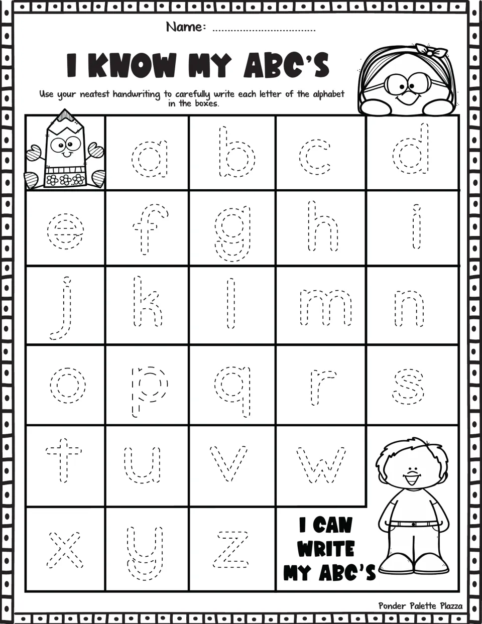I Know My ABC's: students trace dotted lowercase letters a to z in order to practise neat letter formation