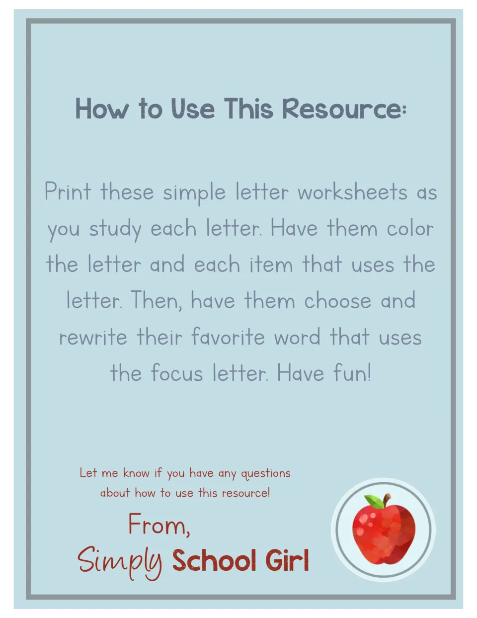 How to Use This Resource: color the focus letter and each item that uses it, then rewrite a favorite word with it