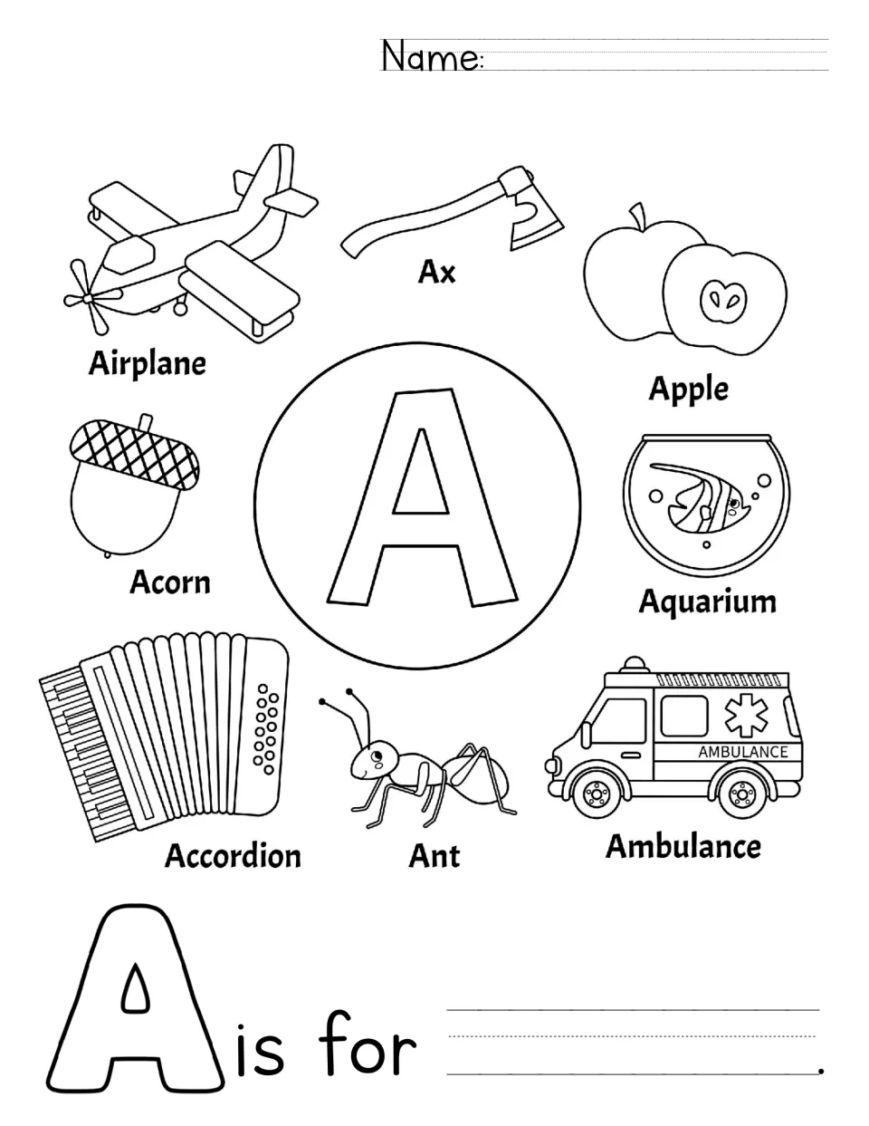 Letter A: students color a big A and pictures of an airplane, ax, apple, acorn and ant, then write a word after 'A is for'