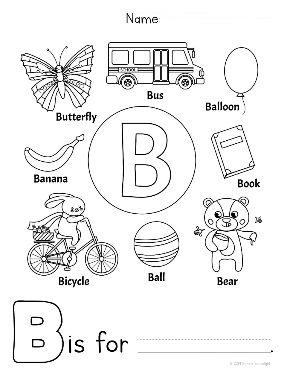Letter B: students color a big B and pictures of a butterfly, bus, balloon, banana and bear, then complete 'B is for'
