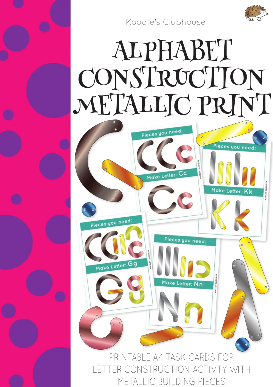 Alphabet Construction Metallic Print cover: A4 task cards for building letters from metallic pieces, with Cc, Kk, Gg, Nn