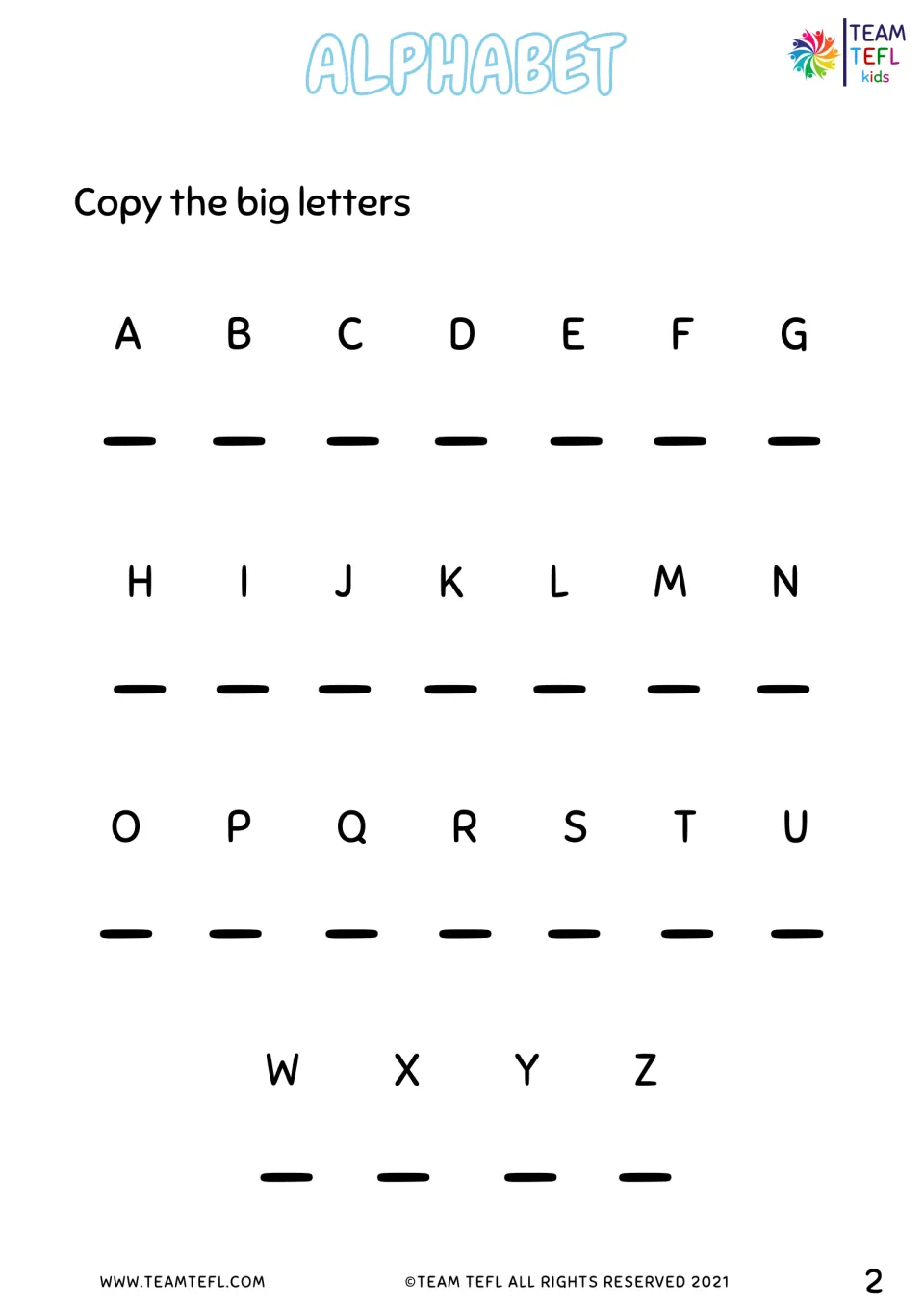 Uppercase alphabet copying practice showing letters A through U and W through Z, with V omitted