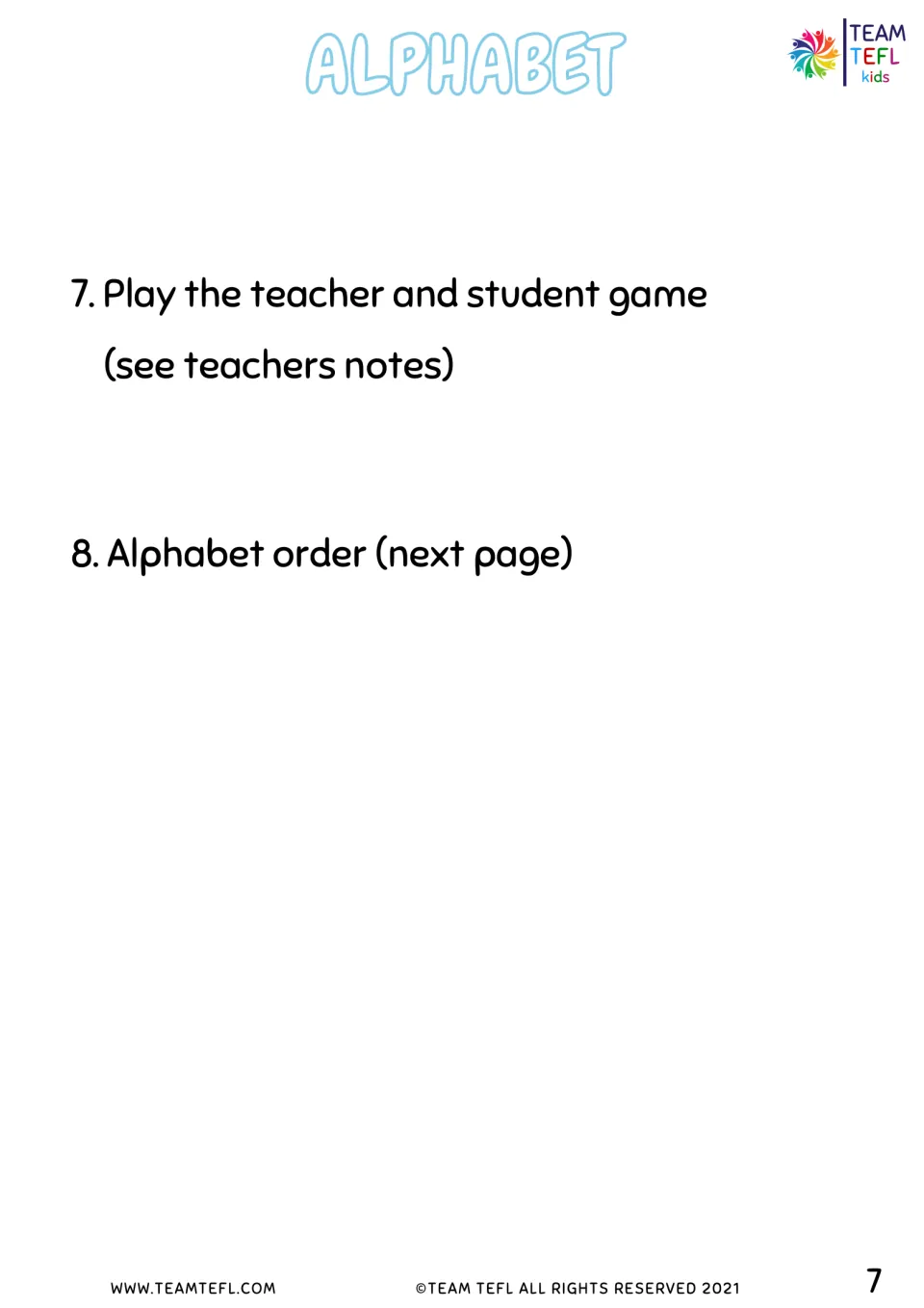 Alphabet lesson directions introduce the teacher and student game and an alphabet ordering activity