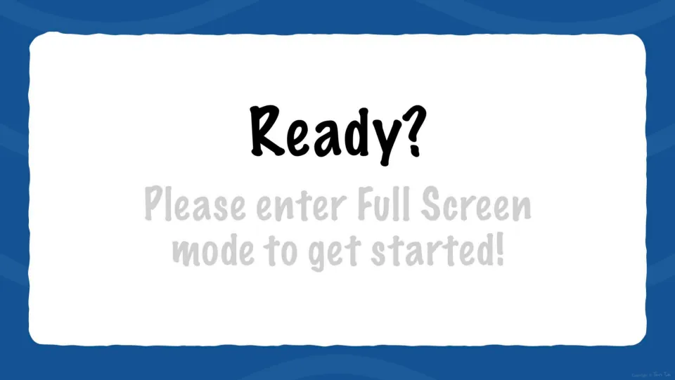 Start screen asking 'Ready?' and telling students to enter Full Screen mode before the letter activity begins